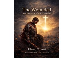 The Wounded And The Scars Of The Wounded