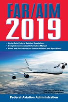 FAR/AIM Federal Aviation Regulations - FAR/AIM 2019: Up-to-Date FAA Regulations / Aeronautical Information Manual