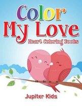 Color My Love
