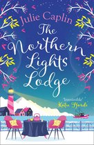 Romantic Escapes 4 - The Northern Lights Lodge (Romantic Escapes, Book 4)