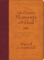 Life-Changing Moments with God