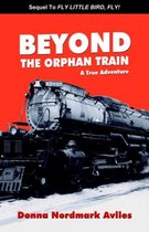 Beyond the Orphan Train