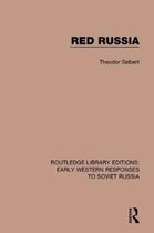 RLE: Early Western Responses to Soviet Russia- Red Russia