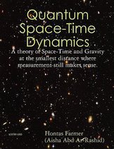 Quantum Space-Time Dynamics