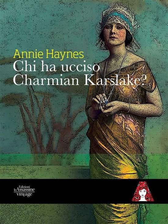 Vintage 3 - Chi ha ucciso Charmian Karslake? - cover