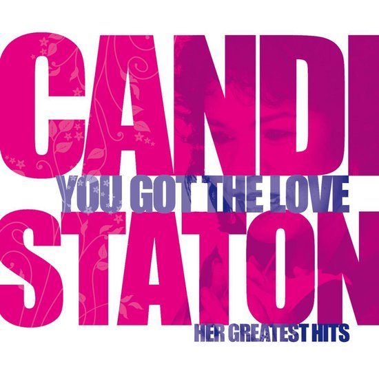 You Got The Love - Her  Greatest Hits