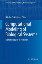 Biological and Medical Physics, Biomedical Engineering - Computational Modeling of Biological Systems