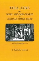 Folk Lore of West and Mid Wales