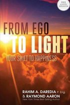 From Ego To Light