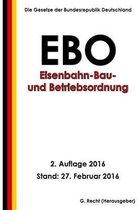 Eisenbahn-Bau- und Betriebsordnung (EBO), 2. Auflage 2016