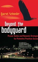 Beyond the Bodyguard
