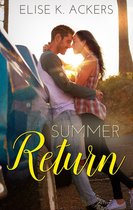 Return To Me Series 1 - Summer Return