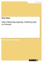 Ethno Marketing targeting - Turkish people in Germany