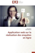 Omn.Univ.Europ.- Application Web Sur La R�alisation Des Enqu�tes En Ligne
