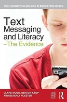 Text Messaging & Literacy