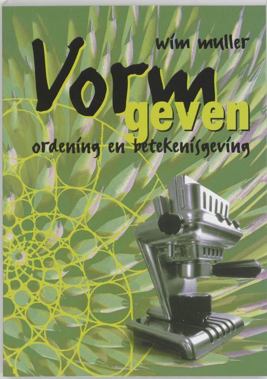 Cover van het boek 'Vormgeven / druk 2' van Wim Muller