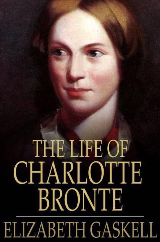 The Life of Charlotte Bronte - cover