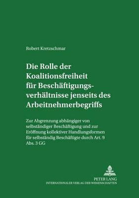 Die Rolle der Koalitionsfreiheit für Beschäftigungsverhäl ... - cover