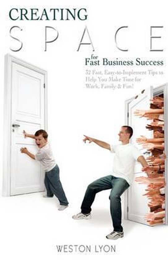 Creating Space for Fast Business Success - cover