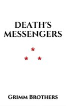 Death's Messengers