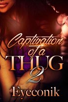 COAT - Captivation of A Thug 2