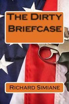 The Dirty Briefcase