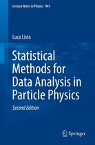 Lecture Notes in Physics 941 - Statistical Methods for Data Analysis in Particle Physics
