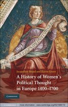 A History of Women's Political Thought in Europe, 1400–1700