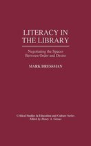 Critical Studies in Education and Culture Series- Literacy in the Library