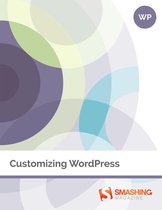 Smashing eBooks - Customizing WordPress