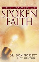 Power of Spoken Faith