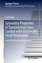Springer Theses - Symmetry Properties in Transmission Lines Loaded with Electrically Small Resonators