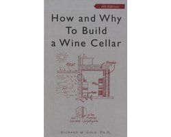 How & Why To Build A Wine Cellar