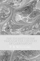 The Tourist's Guide Through The Country Of Caernarvon