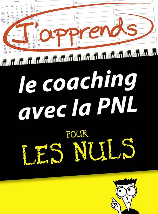 J'apprends le coaching avec la PNL pour les Nuls (ebook), Kate Burton ...