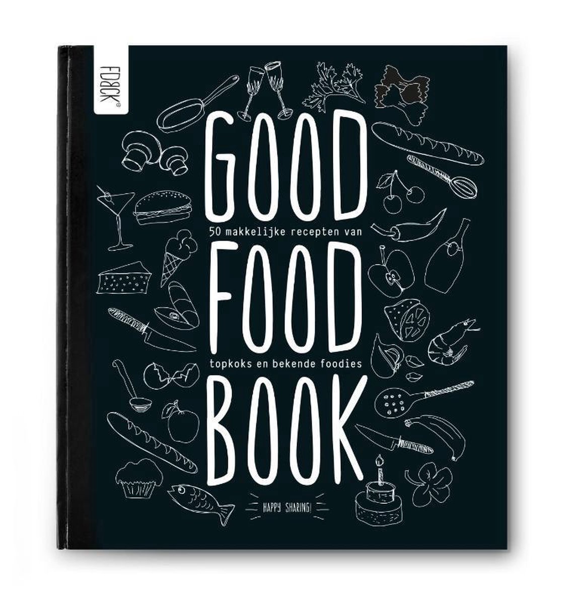 Good Food book 2, Diverse Top Koks 9789079824137 Boeken
