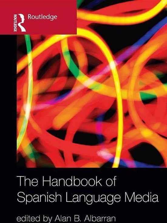 The Handbook of Spanish Language Media - cover