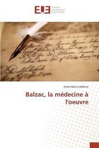 Omn.Univ.Europ.- Balzac, La Médecine À l'Oeuvre