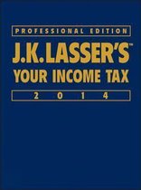 J. K. Lasser's Your Income Tax Professional Edition 2014