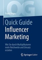 Quick Guide Influencer Marketing
