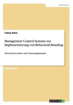 Management Control Systems Zur Implementierung Von Behavioral Branding