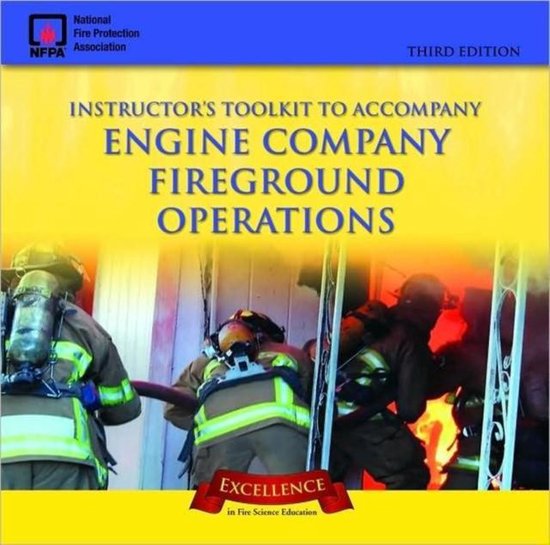 Engine Company Fireground Operations Instructor's Toolkit CDROM