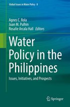 Global Issues in Water Policy 8 - Water Policy in the Philippines
