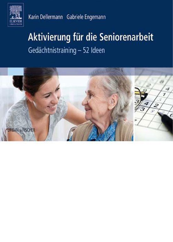 Aktivierung für die Seniorenarbeit (ebook), Karin Dellermann ...