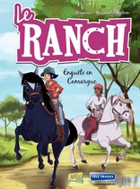 Le Ranch 2 - Le Ranch - Tome 2 - Enquête en Camargue