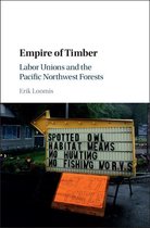 Studies in Environment and History - Empire of Timber