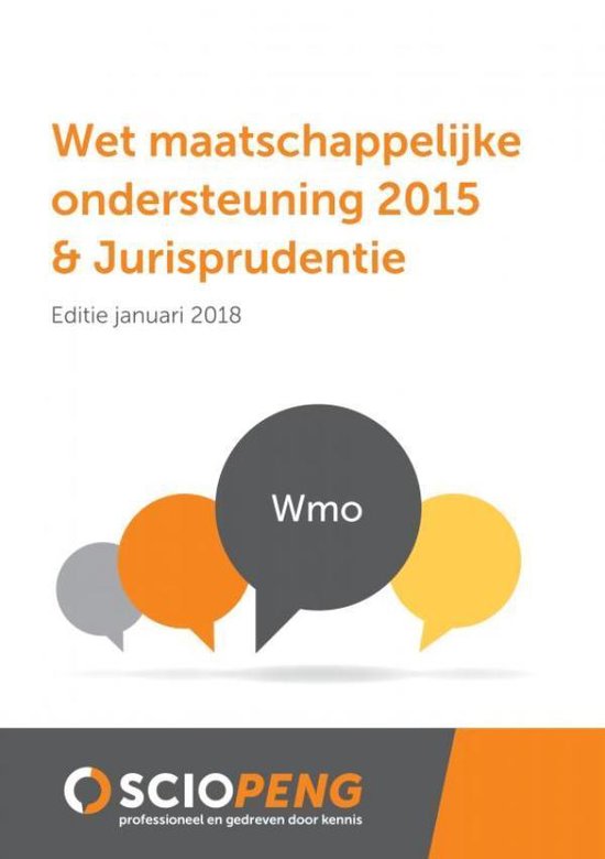 Wet maatschappelijke ondersteuning 2015 & Jurisprudentie Editie 2018 - G.K. van de Burg | Tiliboo-afrobeat.com
