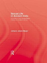 Sexual Life in Ancient India