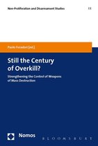 Nonproliferation Studies - Still the Century of Overkill?