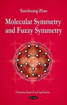 Molecular Symmetry & Fuzzy Symmetry